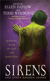 Sirens and Other Daemon Lovers: Magical Tales of Love and Seduction