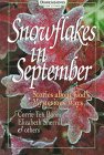 Snowflakes in September: Stories About God's Mysterious Ways