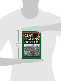 The Clay Pigeons of St. Lo (Stackpole Military History Series)