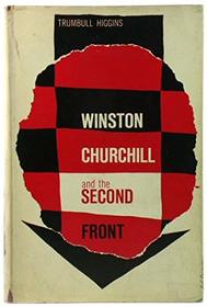 Winston Churchill and the Second Front, 1940-43