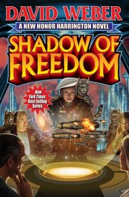 Shadow of Freedom Signed Limited Edition (Honor Harrington Series)