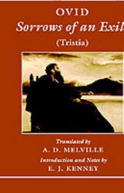 Sorrows of an Exile: Tristia
