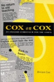 Cox on Cox: An English Curriculum for the 1990s