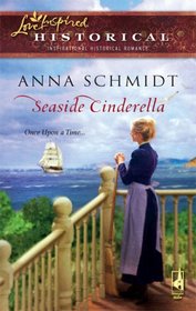 Seaside Cinderella (Nantucket Island, Bk 1) (Love Inspired Historical, No 12)