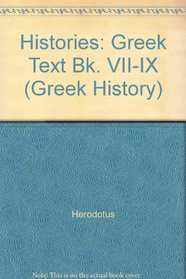 Herodotus: The Seventh, Eighth, and Ninth Books (Greek History)