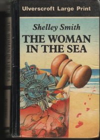 The Woman in the Sea (Ulverscroft Large Print)