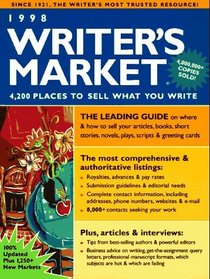 1998 Writer's Market: Where & How to Sell What You Write (Annual)