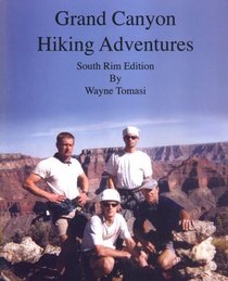 Grand Canyon Hiking Adventures (South Rim)