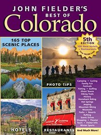 John Fielder's Best of Colorado, 5th Edition