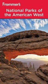 Frommer's National Parks of the American West (Park Guides)