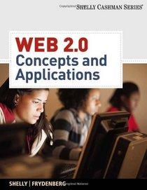 Web 2.0: Concepts and Applications (Shelly Cashman)