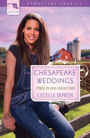 Chesapeake Weddings: John's Quest / Milk Money / Bittersweet Memories (Romancing America: Maryland)