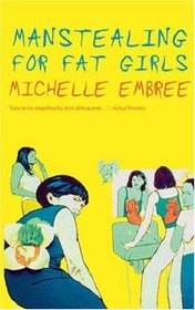 Manstealing for Fat Girls
