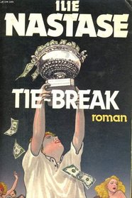 Tie-break: Roman (French Edition)