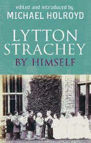 Lytton Strachey by Himself
