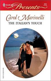 The Itallian's Touch (Harlequin Presents, No 212)
