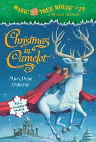 Christmas in Camelot (Magic Tree House, Bk 29)
