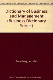 Dictionary of Business and Management (Business Dictionary Series)