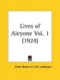 Lives of Alcyone, Part 1