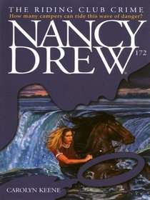 The Riding Club Crime (Nancy Drew, 172)