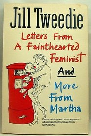 LETTERS FROM A FAINTHEARTED FEMINIST (PAVANNE BOOKS)