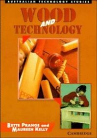 Wood and Technology (Australian Technology Studies)