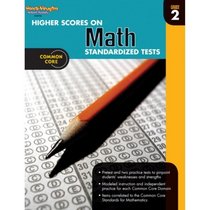 Higher Scores on Standardized Test for Math: Reproducible Grade 2 (Steck Vaughn)