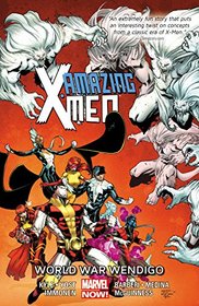 World War Wendigo (Amazing X-Men, Volume 2)