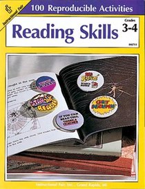 Reading Skills:  100 Reproducible Activities (Grades 3-4)