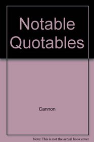 Notable Quotables