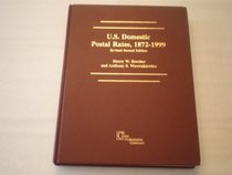 U.S. Domestic Postal Rates: 1872-1999