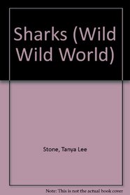 Sharks (Wild Wild World)