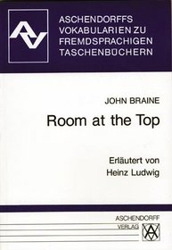 Room at the Top. Vokabularien. Zum ELT oder Penguin- Taschenbuch. (Lernmaterialien)