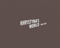 Khrystyna's World