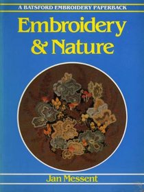 Embroidery & Nature (Batsford Craft Paperback)