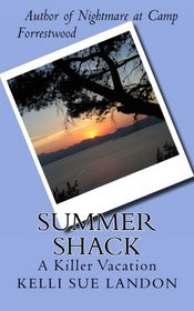 Summer Shack: A Killer Vacation