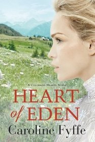 Heart of Eden (Colorado Hearts)