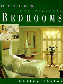 Design and Decorate Bedrooms (Design and Decorate)
