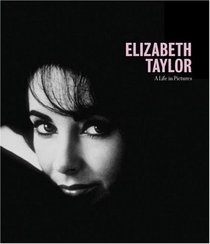 Elizabeth Taylor: A Life in Pictures
