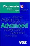 Advanced Dictionary English-spanish Espanol-ingles