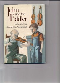 John and the Fiddler