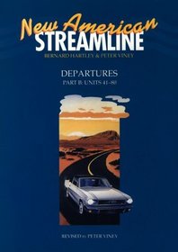 New American Streamline Departures - Beginner: Departures Student Book Part B (Units 41-80)