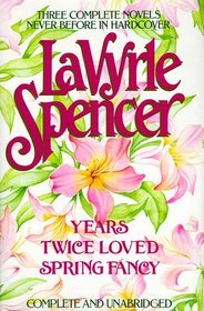 Years / Twice Loved / Spring Fancy