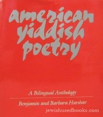 American Yiddish Poetry: A Bilingual Anthology