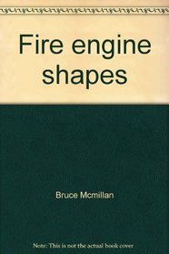 Fire engine shapes