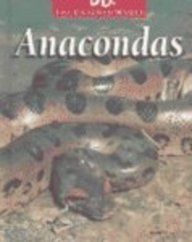 Anacondas (The Untamed World)