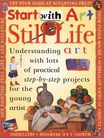 Still Life (Start With Art) Pb (Start With Art)
