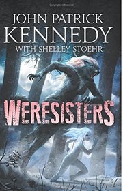 Weresisters (Volume 1)