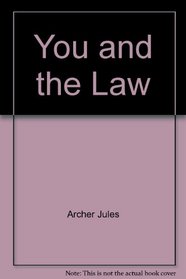 You and the law