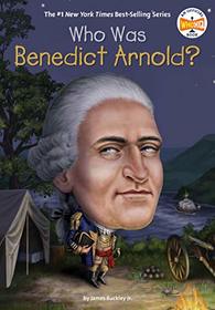 Who Was Benedict Arnold? (Who Was....?)
